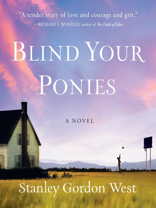 Title details for Blind Your Ponies by Stanley Gordon West - Available